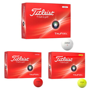^CgXg Titleist St{[ 1_[X 12 gD[tB[ TRUFEEL 2024
