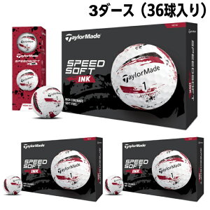 �e�[���[���C�h(TaylorMade) �S���t�{�[�� 3�_�[�X 36�� SPEEDSOFT INK �X�s�[�h�\�t�g �C���N �{�[�� ���b�h SPEED SOFT RD �y�������K�i�z