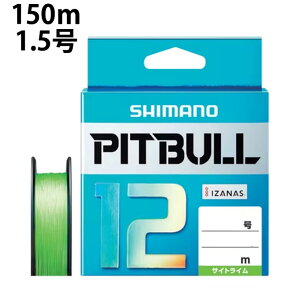 �V�}�m(SHIMANO) �s�b�g�u�� PITBULL 12 150m 1.5 ���C�� PL-M52R �T�C�g���C�� 1.5 od�d