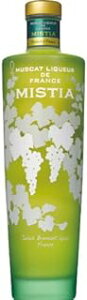 マスカット・リキュール・ド・フランス・ミスティア 1本 700ml