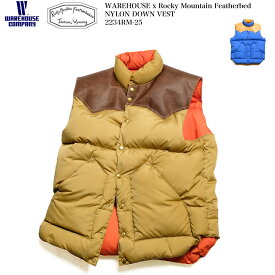 ウエアハウス x ロッキーマウンテンフェザー WAREHOUSE × Rocky Mountain Featherbed 2234 ナイロン ダウンベスト ヴィンテージ 復刻 ホースハイド レザー | ヒノヤ HINOYA アメカジ