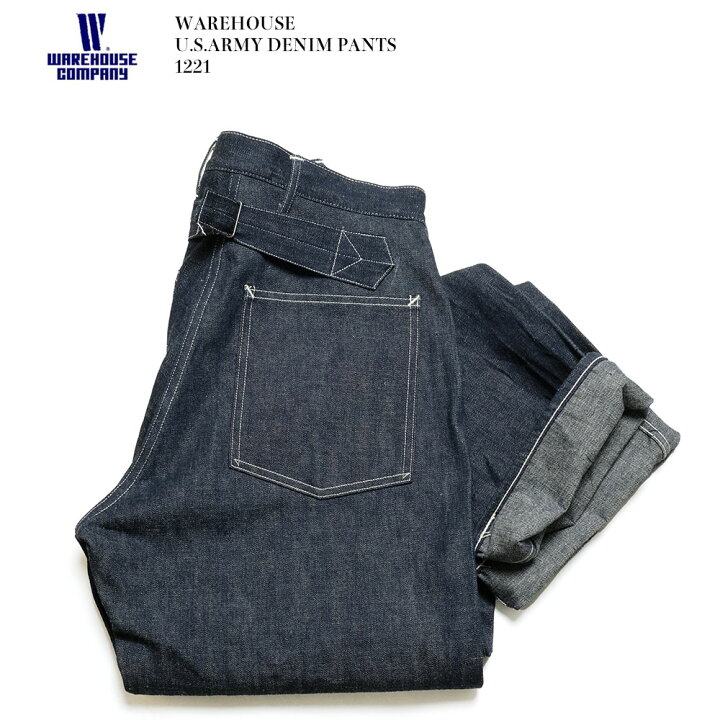 楽天市場】WAREHOUSE ウエアハウス U.S.ARMY DENIM PANTS 1221 送料 