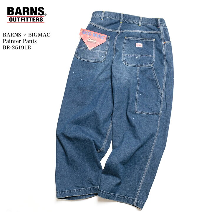 楽天市場】バーンズ x ビッグマック BARNS X BIGMAC ペインターパンツ 