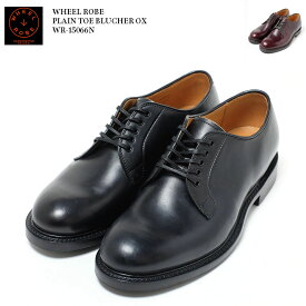 WHEEL ROBE（ウィールローブ） PLAIN TOE BLUCHER OX WR-15066N 送料無料 日本製 国産 クロムエクセルレザー Eワイズ プレーントゥ オックスフォード 革靴 短靴 ヒノヤ メンズ
