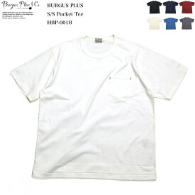 バーガスプラス BURGUS PLUS 日本製 無地 Tシャツ オーガニックコットン100% クルーネック ポケットTシャツ HBP-001B メンズ ジーンズに合う アメカジ デイリーユース | ヒノヤ HINOYA アメカジ