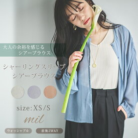 【新作】【おすすめ】シャーリングスリーブシアーブラウス　【mil ミル】　低身長　小柄　大人可愛い　おしゃれ　シアーシャツ シャツ 長袖 春 夏 ゆったり 羽織り 冷房対策　オフィスカジュアル【レディース】