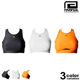 【在庫処分】リバーサル reversal スポーツブラ ブラトップ BREATHABLE BRA-TOP (reversal スポブラ レディース RV22AW801 トレーニング ジム スポーツ フィットネス)【メール便対応】
