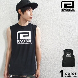 リバーサル reversal Tシャツ ノースリーブ BIG MARK DRY SLEEVELESS (reversal tシャツ タンクトップ ドライ 速乾 ブラック 格闘技 RVBS031 ストリート)【あす楽対応】 【メール便対応】