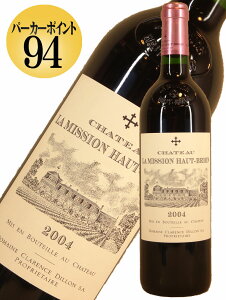 �V���g�[�E���E�~�b�V�����E�I�[�E�u���I��[2004]�y750ml�zChateau La Mission Haut Brion