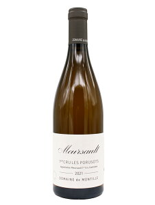 �h���[�k �h �����e�B�[���@�����\�[ �v���~�G �N���� �� �|�����][2021]�y750ml�zDomaine de Montille Meursault 1er Cru Les Porusots