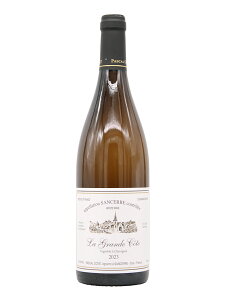 pXJ R^@TZ[ u Oh R[g 2023y750mlzPascal Cotat Sancerre Blanc La Grande Cote
