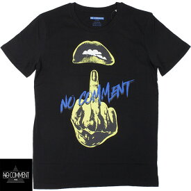 NO COMMENT PARIS BLUE ノーコメントパリ メンズ 半袖Tシャツ TU ULTN001 BLACK ブラック【セール商品のため返品交換不可】