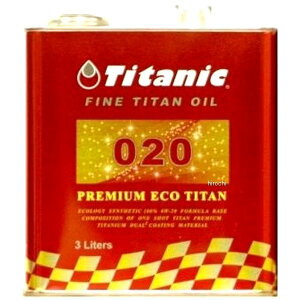 y[J[݌ɂz TG-PE3L `^jbN TITANIC GWIC 4T v~AGR`^ 0W-20 3L ZC-TGPE3L JPX