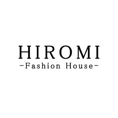 Hiromi Fashion House