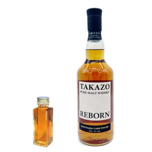 newyʂ蔄zTAKAZO PURE MALT WHISKY REBORN MIZUNARA CASK FINISH@46x@30ml or 100ml@ECXL[@@ފЁ@U
