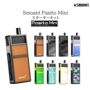 SMOANT PASITO MINI Pod Kit 30W 1100mAh pV[g ~j V^ X^[^[Lbg dq^oR VAPE