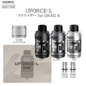 UFORCE-L DRAG4 標準 Tank Atomizer 5.5ml VOOPOO 電子たばこ 電子タバコ VAPE