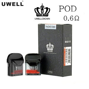 Uwell Crown Replacement Pods 交換ポッド 3ml 0.6Ω 2pcs 電子タバコ
