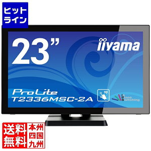 }EXRs[^[ 23^}`^b`pltfBXvC ProLite T2336MSC-2A (IPSpl/tHD/D-Sub/HDMI/DVI-D/10_}`^b`pl) }[xubN T2336MSC-B2A