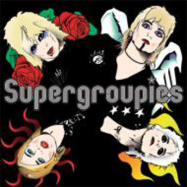 Supergroupies / Supergroupies 【CD】
