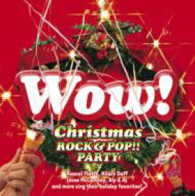 Wow! Christmasrock &amp; Pop!! Party 【CD】