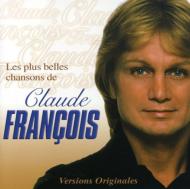 Claude Francois クロードフランソワ Les Plus 最新アイテム Belles De Cl CD 輸入盤 Chansons 超安い