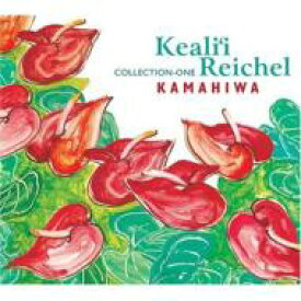 【送料無料】 Keali'i Reichel ケアリィレイシェル / Kamahiwa - Collection One 【CD】