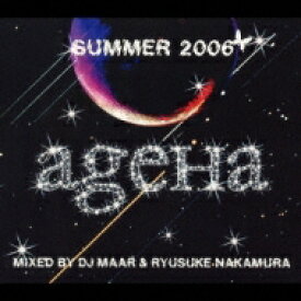 Ageha Summer 2006 【CD】