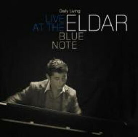 Eldar DJangirov エルダージャンギロフ / Daily Living - Live At The Blue Note 【CD】