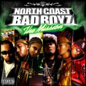 N.C.B.B (North Coast Bad Boyz) ノースコーストバッドボーイズ / The Mission 【CD】