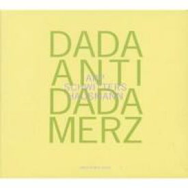 【送料無料】 Hans Arp / Kurt Schwitters / Raoul Hausmann / Dada Antidada Merz 輸入盤 【CD】