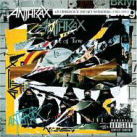 【輸入盤】 Anthrax アンスラックス / No Hit Wonders: Best Of 85-91 【CD】