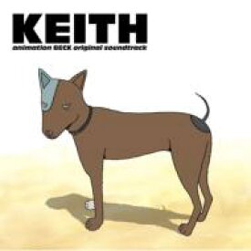KEITH animation BECK original soundtrack 【CD】