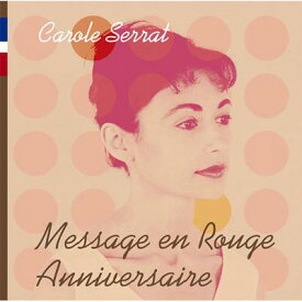 Carole Serrat / ゴールデン☆ベスト キャロル・セラ ルージュの伝言+アニヴァーサリー 【CD】