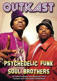 Outkast アウトキャスト / Psychedelic Funk Soul Brothers(Unauthorized) 【DVD】