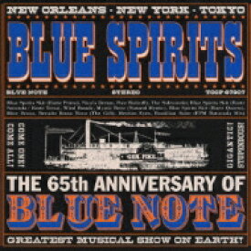 ブルーノート65周年記念盤: : BLUE SPIRITS -THE 65th ANNIVERSARY OF BLUE NOTE 【CD】