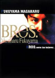 福山雅治 / Bros. 【DVD】