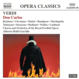 【輸入盤】 Verdi ベルディ / 『ドン・カルロ』5幕イタリア語全曲　オルド＝ガッリード＆スウェーデン王立歌劇場、ラース・クレーヴェマン、ペーテル・マッテイ、他（1999-2000　ステレオ）（3CD） 【CD】