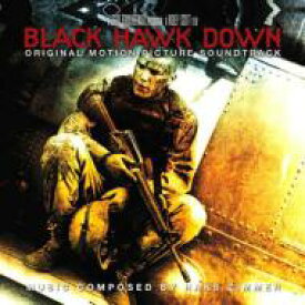 【輸入盤】 ブラックホーク ダウン / Black Hawk Down 【CD】