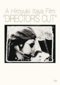 A Hiroyuki Itaya Film &quot;DIRECTOR'S CUT&quot; 【DVD】