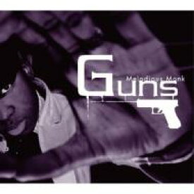 Melodious Monk / Guns 【CD】
