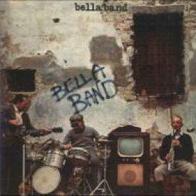 Bella Band / Bella Band 【CD】
