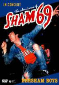 Sham 69 / Adventures Of Sham 69 In Concert 【DVD】