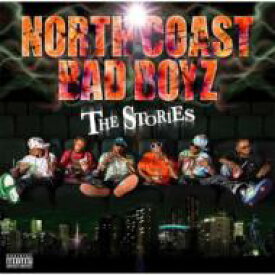N.C.B.B (North Coast Bad Boyz) ノースコーストバッドボーイズ / THE STORIES 【CD】