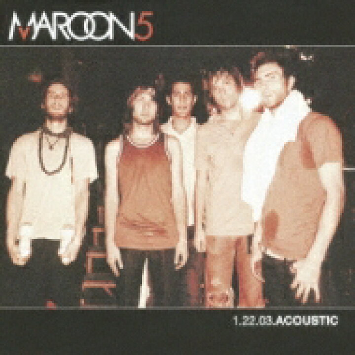 楽天市場 Maroon 5 マルーン5 1 22 03 Acoustic Cd Hmv Books Online 1号店 楽天市場 Maroon 5 マルーン5 1 22 03 Acoustic Cd Hmv Books Online 1号店
