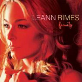 【輸入盤】 Leann Rimes リアンライムス / Family 【CD】