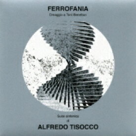 Alfredo Tisocco / Ferrofana 【CD】