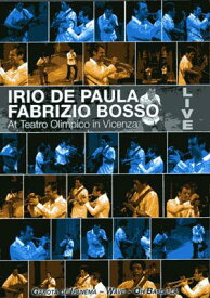 Irio De Paula/Fabrizio Bosso イリオジパウラ/ファブリーツィオボッソ / At Teatro Olimpico In Vizenza May 2007 (PAL方式DVD) 【DVD】