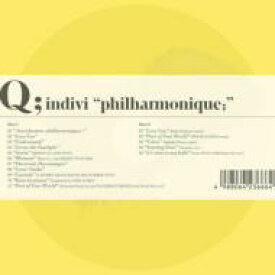 Q;indivi キューインディビ / “philharmonique; &quot; 【CD】