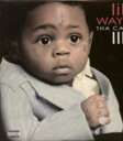 Lil Wayne リルウェイン / Tha Carter III 【LP】